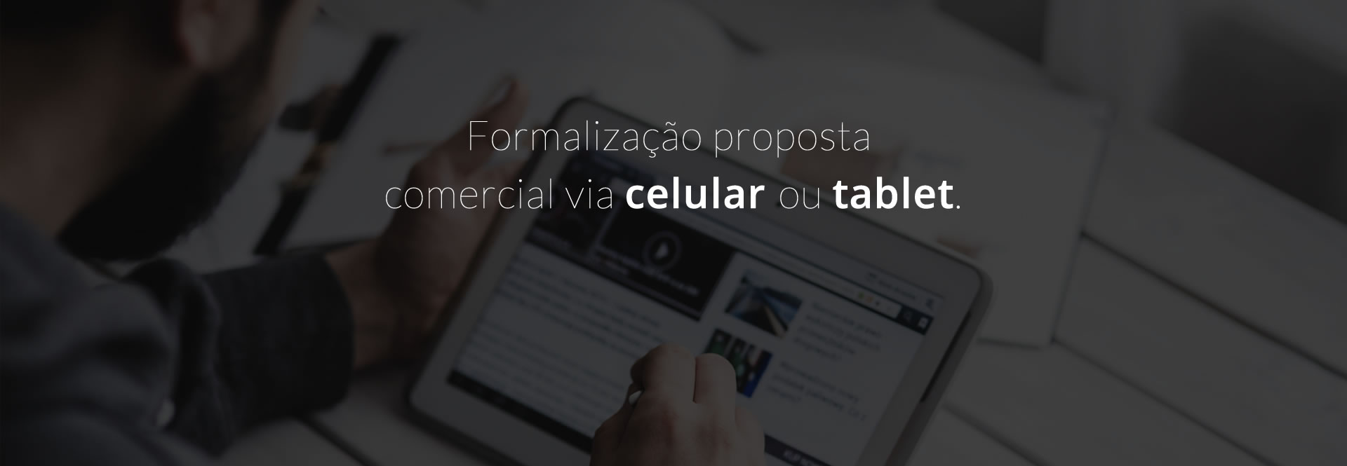 Formalização proposta comercial via celular ou tablete